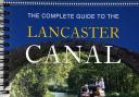 The Complete Guide to the Lancaster Canal edited by John Laws