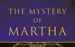 The Mystery Of Martha