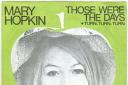 Those Were The Days by Mary Hopkin, 45rpm 7" single with limited edition picture sleeve on Apple Records, 1968, value £35