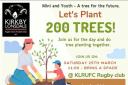 The rugby union club wants to plant 200 trees