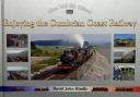 Enjoying the Cumbrian Coast Railway by David John Hindle
